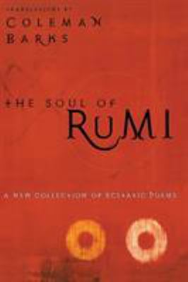 The Soul of Rumi: A New Collection of Ecstatic ... B01GY1RF6K Book Cover