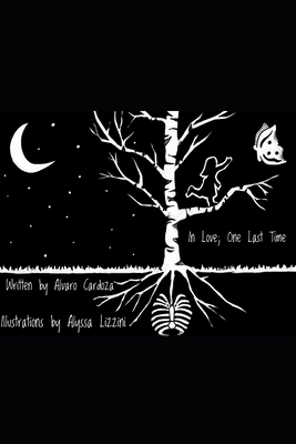 In Love; One Last Time B08DSVJXG2 Book Cover