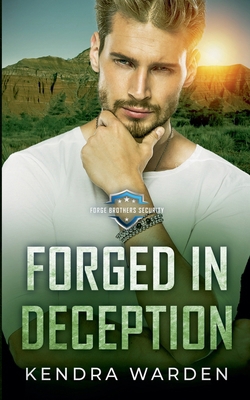 Forged in Deception 1068953292 Book Cover