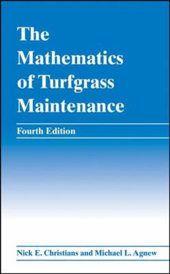 The Mathematics of Turfgrass Maintenance 047004845X Book Cover