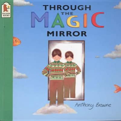 Through the Magic Mirror 0744577071 Book Cover