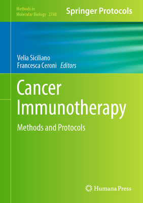 Cancer Immunotherapy: Methods and Protocols 1071635921 Book Cover