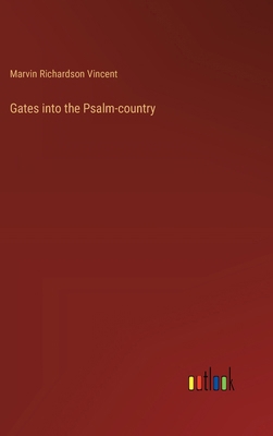 Gates into the Psalm-country 3385317533 Book Cover
