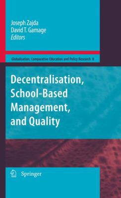 Decentralisation, School-Based Management, and ... 9048127025 Book Cover