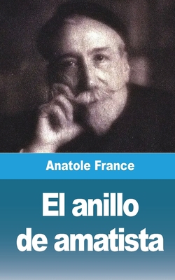 El anillo de amatista [Spanish] 1006696679 Book Cover