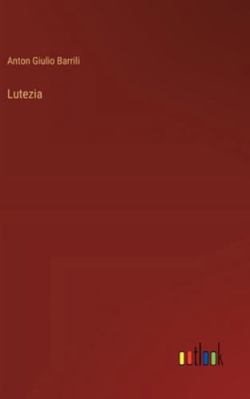 Lutezia [Italian] 3368061941 Book Cover