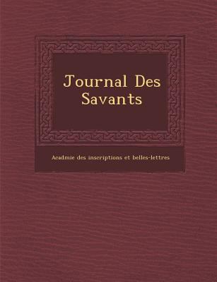 Journal Des Savants [French] 128698954X Book Cover