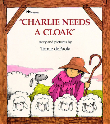 Charlie Needs a Cloak 0833503421 Book Cover