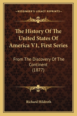 The History Of The United States Of America V1,... 1168151406 Book Cover