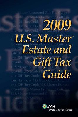 U.S. Master Estate and Gift Tax Guide (2009) 0808019201 Book Cover