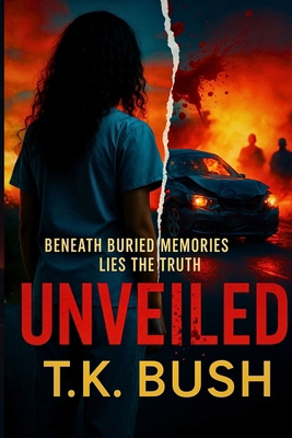 Unveiled 1970354194 Book Cover