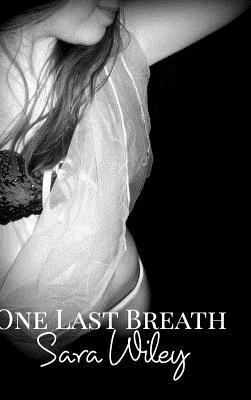 One Last Breath 1388856700 Book Cover