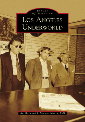 Los Angeles Underworld 1467106380 Book Cover