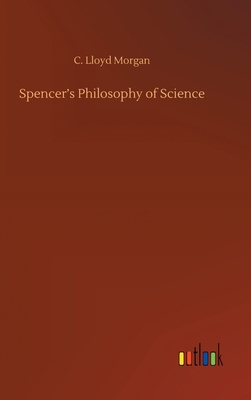 Spencer's Philosophy of Science 375243984X Book Cover