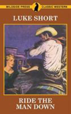 Ride The Man Down 1479427756 Book Cover