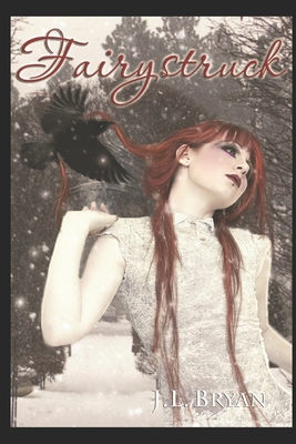Fairystruck: (Songs of Magic, Book 3) 1470062763 Book Cover