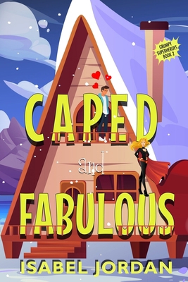 Caped and Fabulous: Light hilarious superhero r... B0CYGX9L9B Book Cover