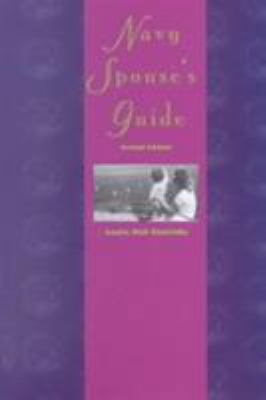 Navy Spouse's Guide: Second Edition 1557508704 Book Cover