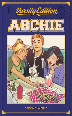 Archie: Varsity Edition Vol. 1 1682558398 Book Cover