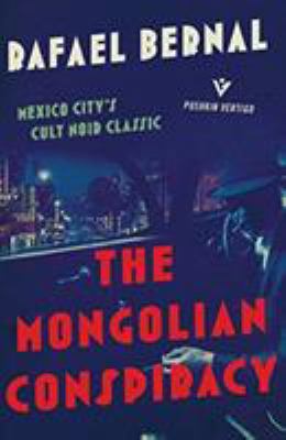 The Mongolian Conspiracy 1782275312 Book Cover