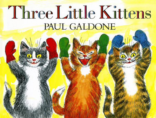 Three Little Kittens 054799480X Book Cover
