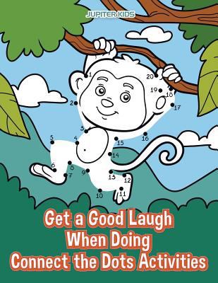 Get a Good Laugh When Doing Connect the Dots Ac... 168326729X Book Cover