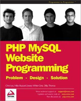 PHP MySQL Website Programming: Problem - Design... 1861008279 Book Cover