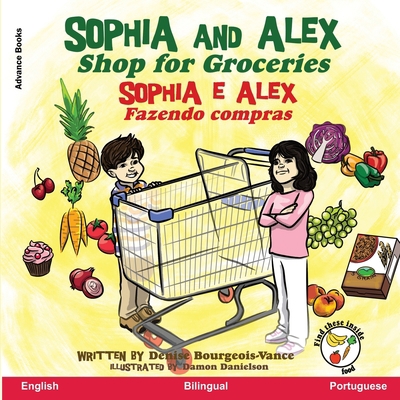 Sophia and Alex Shop for Groceries: Sophia e Al... [Portuguese] 1952983525 Book Cover