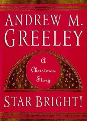 Star Bright: A Christmas Story 031286387X Book Cover