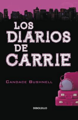 Los Diarios de Carrie (Spanish Edition) [Spanish] 8499081932 Book Cover