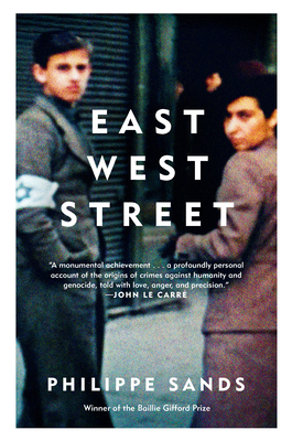 East West Street: On the Origins of Genocide an... 0525433724 Book Cover