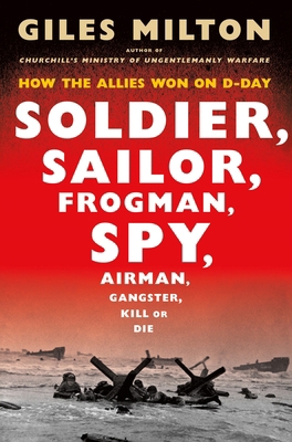 Soldier, Sailor, Frogman, Spy, Airman, Gangster... 1250228980 Book Cover