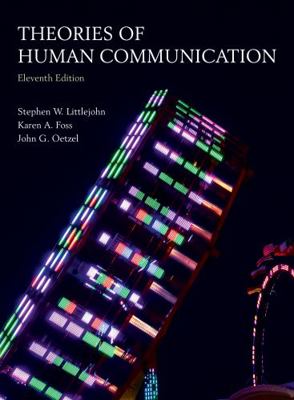 Theories of Human Communication 1478634057 Book Cover