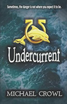 Undercurrent 1794008268 Book Cover