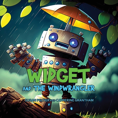 Widget and the Windwrangler [Large Print] 1088173578 Book Cover