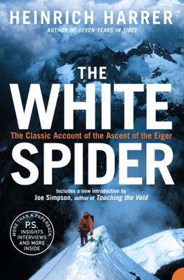 Che White Spider: The Story of the North Face o... 0007197845 Book Cover