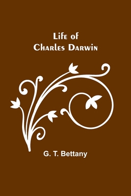 Life of Charles Darwin 935690457X Book Cover