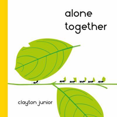 Alone Together 1910277541 Book Cover