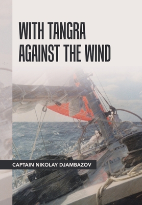 With Tangra Against the Wind 1984579118 Book Cover