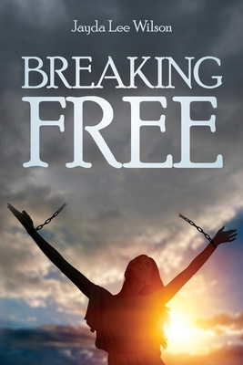 Breaking Free B0DSJP3HBQ Book Cover