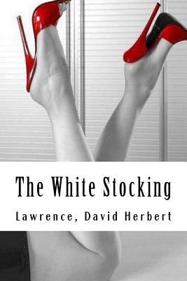 The White Stocking 1981250581 Book Cover