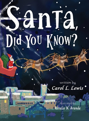 Santa, Did You Know? B0DJWV2HDQ Book Cover
