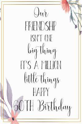 Our Friendship Isn't One Big Thing It's A Milli... 1070840424 Book Cover