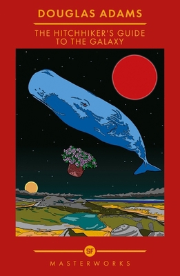 The Hitchhiker's Guide To The Galaxy (S.F. Mast... 1399617249 Book Cover