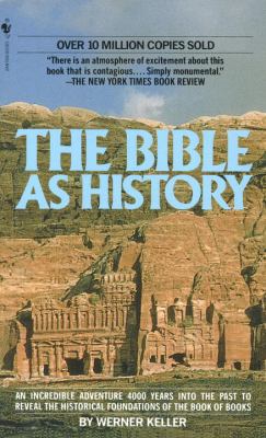 The Bible as History 0553279432 Book Cover