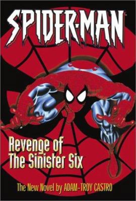 Spider-Man: Revenge of the Sinister Six 0743444639 Book Cover