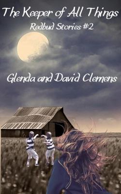 The Keeper of All Things : Redbud Stories Book #2