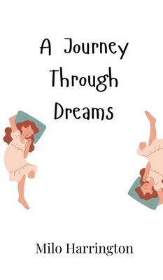 A Journey Through Dreams 9916905568 Book Cover