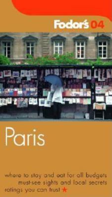 Fodor's Paris 2004 (Travel Guide) 140001252X Book Cover