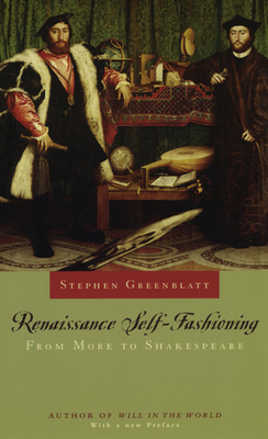 Renaissance Self-Fashioning: From More to Shake... 0226306593 Book Cover